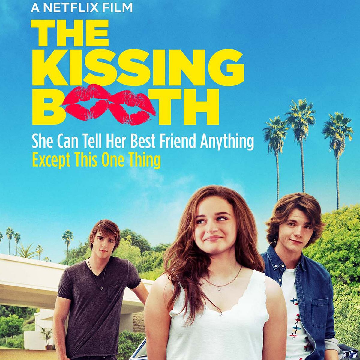 Die besten Netflix-Filme gegen Langeweile The Kissing Booth