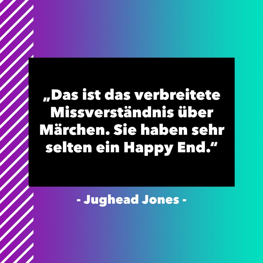 Die besten "Riverdale"Sprüche Jughead Jones über Märchen "Riverdale