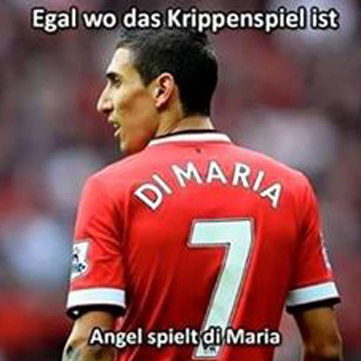 Egal wie Witze Angel Di Maria