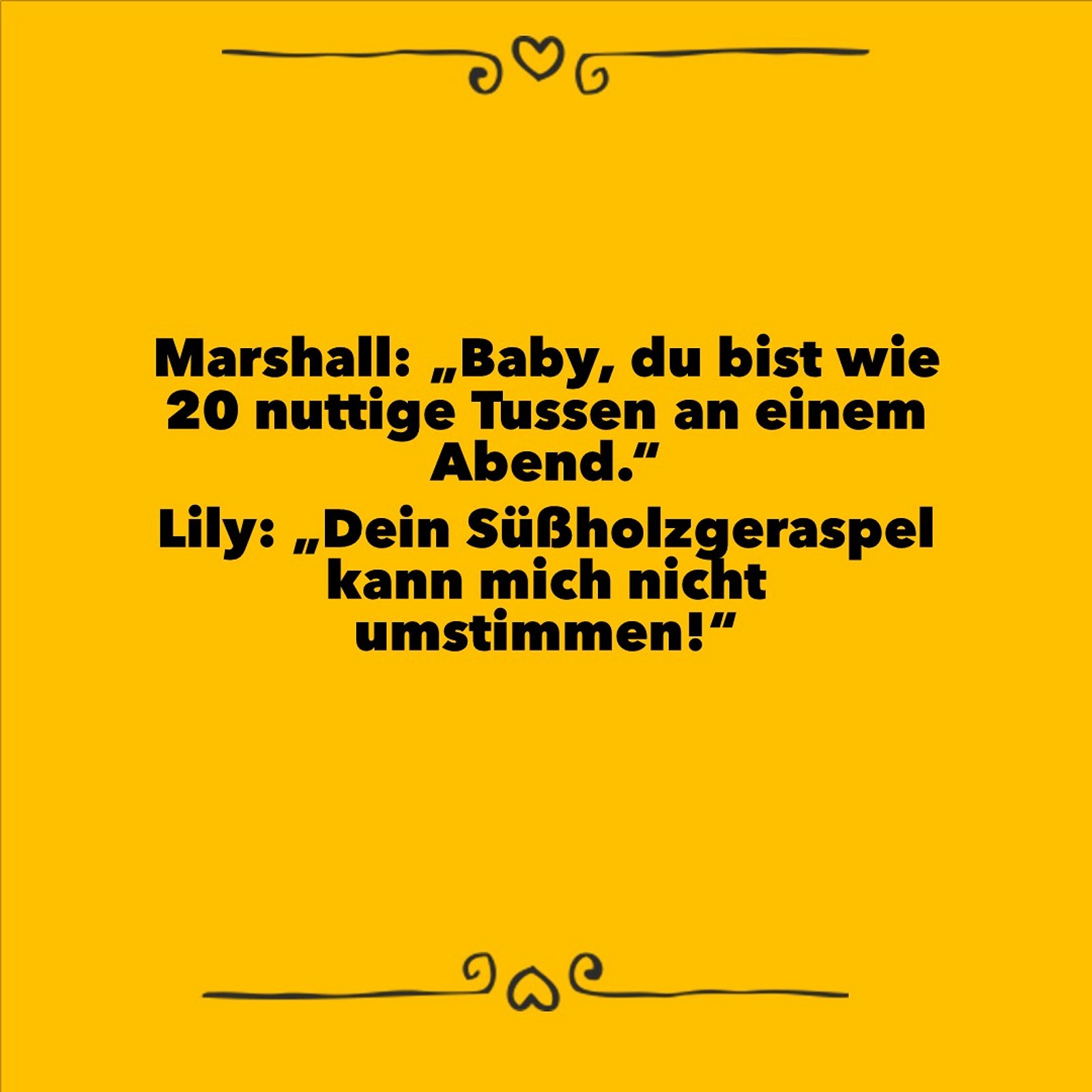 Die 10 besten Sprüche von Lily aus "How I Met Your Mother" Süßholz