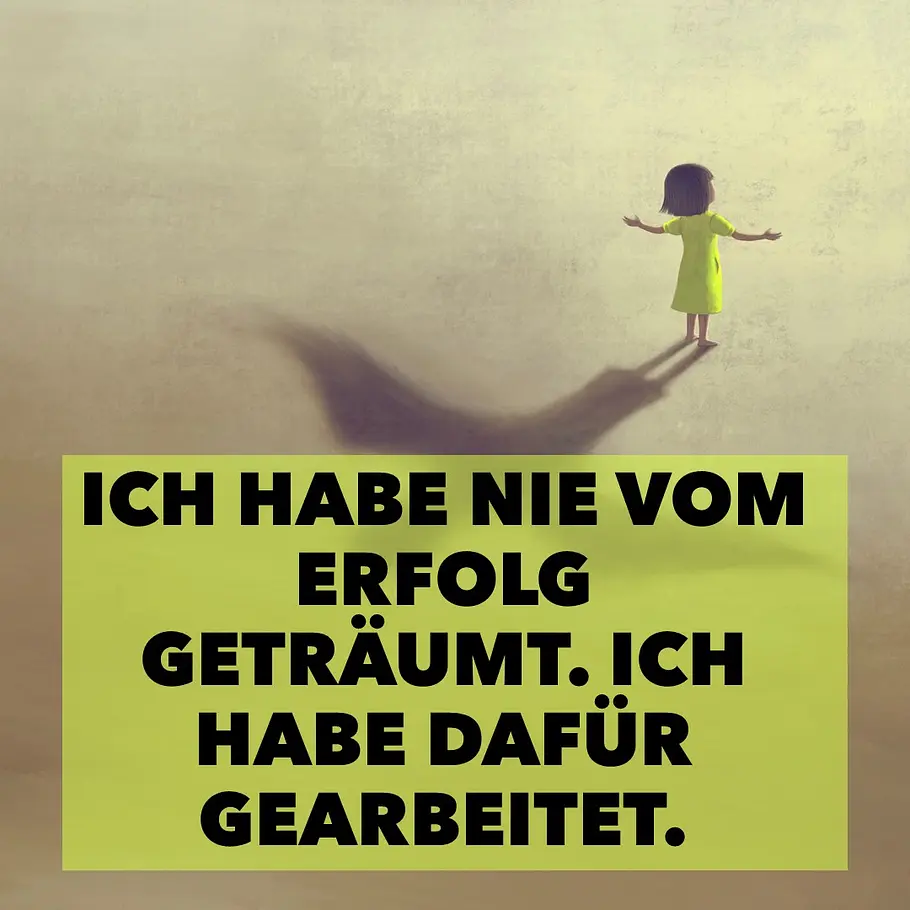 Motivierende Sprüche: Erfolg Motivierende Sprüche: Erfolg