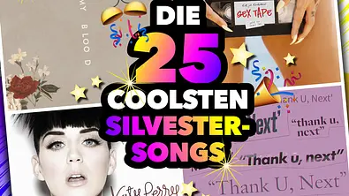 Mit diesen Hits wird euer Jahreswechsel auf jeden Fall mega!