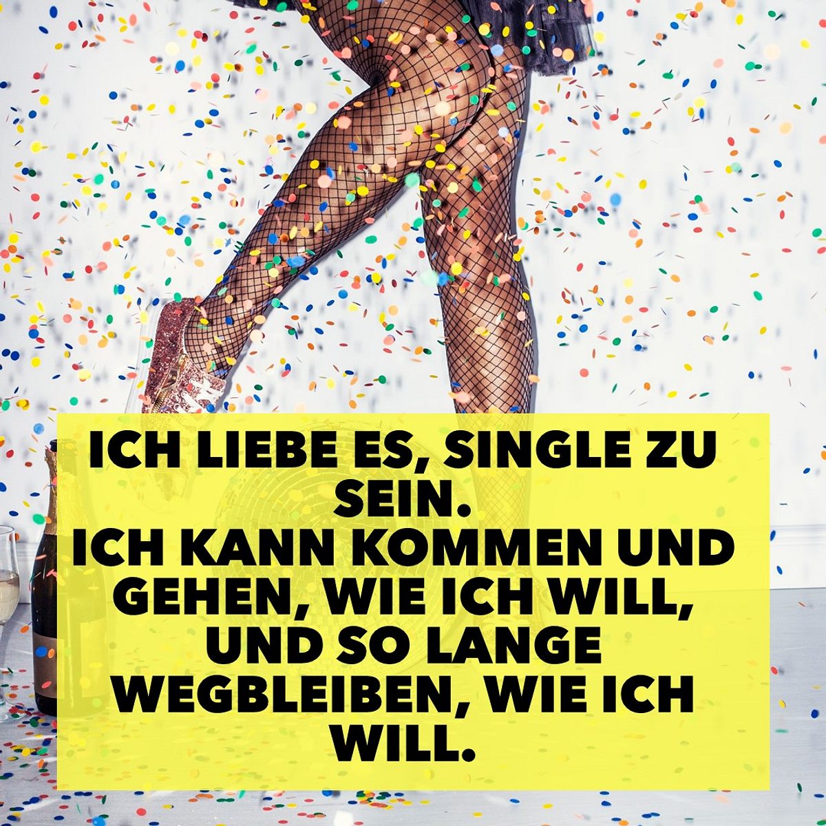 Starke Single-Sprüche für jede Gelegenheit: Wie ich will