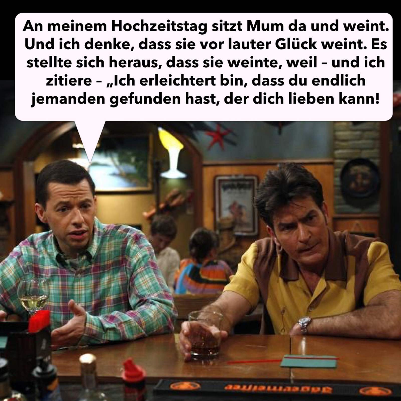 "Two And A Half Men” Sprüche Böse Mama Two And A Half Men Die