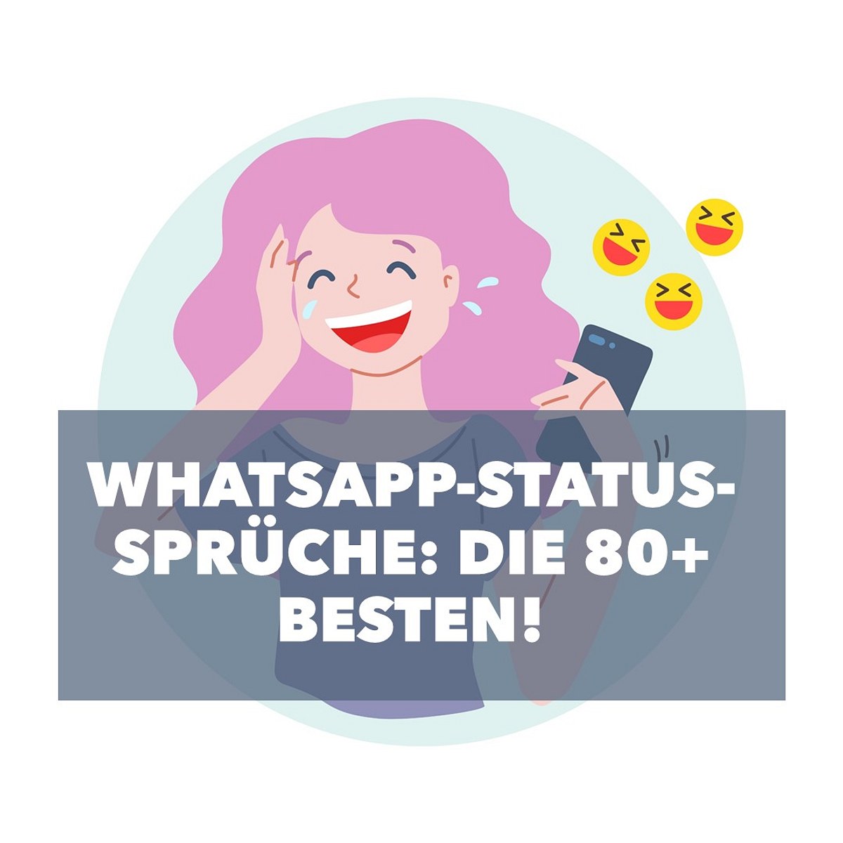 Die besten WhatsApp-Status-Sprüche
